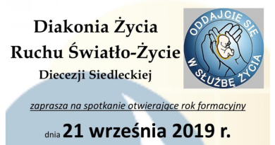 Rozpoczęcie roku Diakonii Życia 21.09.2019