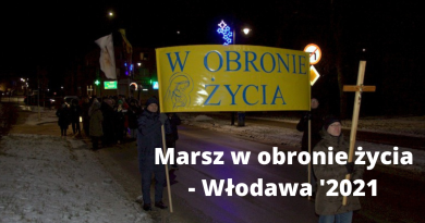 Zdjęcie z marszu w obronie życia we Włodawie 28.12.2021 r.