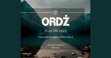 Zaproszenie - plakat na ogólnopolską Oazę Rekolekcyjną Diakonii Życia w Brennej