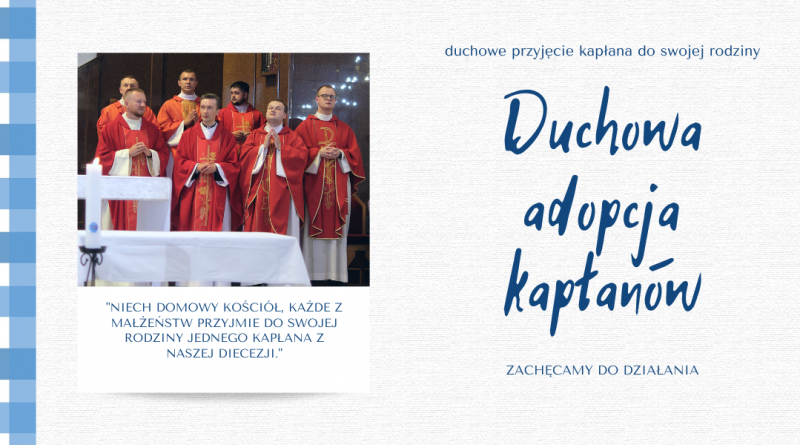 obrazek - Duchowa adopcja kapłanów