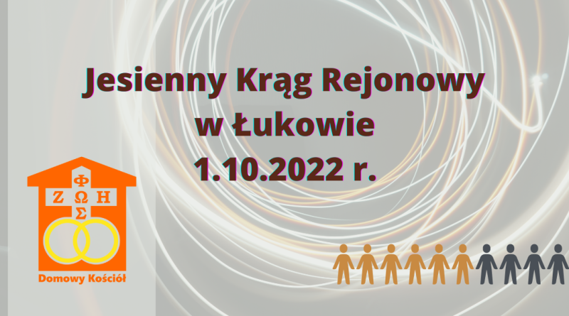 Jesienny Krąg Rejonowy w Łukowie 1.10.2022 r.
