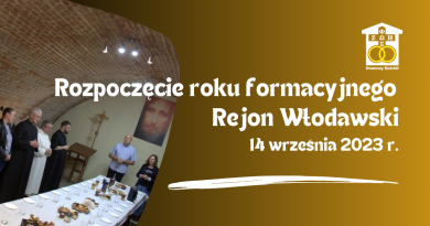 2023-09-14 Rozpoczęcie roku formacyjnego w Rejonie Włodawskim