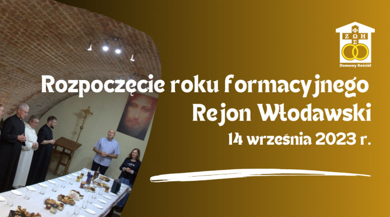 2023-09-14 Rozpoczęcie roku formacyjnego w Rejonie Włodawskim