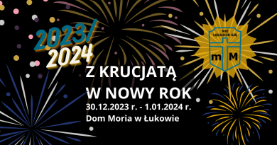 z Krucjatą w nowy rok 2023-2024 r.