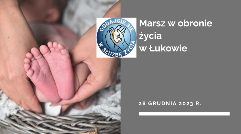 Marsz w obronie życia w Łukowie 2023-12-28