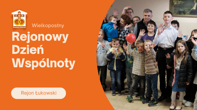 2024-03-10 Wielkopostny Rejonowy Dzień Wspólnoty Rejonu Łukowskiego
