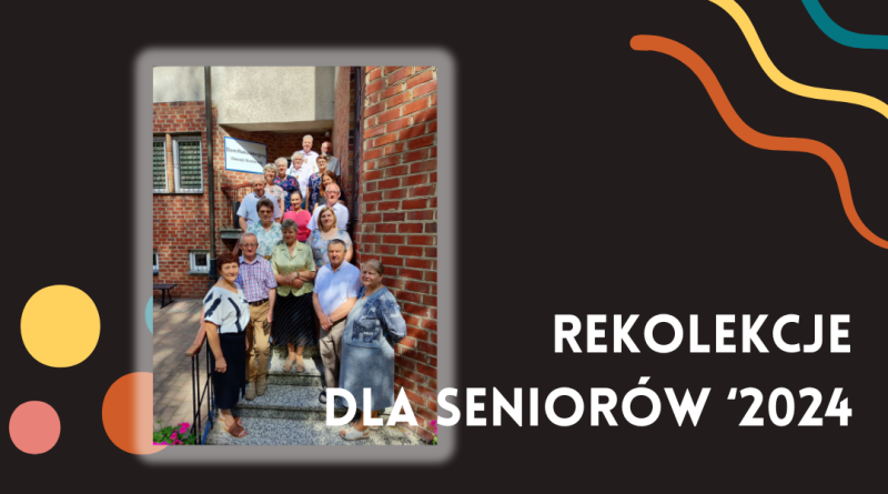 2024-06-30 Rekolekcje dla seniorów, Nowe Opole