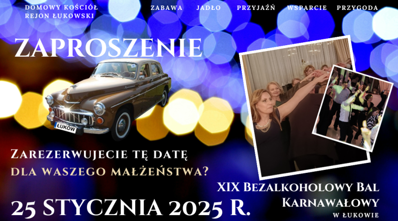 25 stycznia 2025 r. XIX Bezalkoholowy Bal karnawałowy w Łukowie